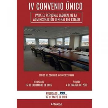 IV Convenio Único para el personal laboral de la Administración General del Estado: 01