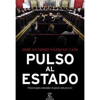 Pulso al Estado: Claves para entender el juicio del procés