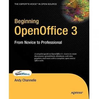 Beginning OpenOffice 3: From Novice to Professional