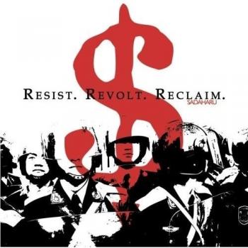 Resist.Revolt.Reclaim