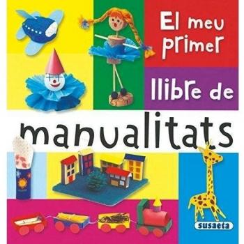Meu Primer Llibre De Manualitats