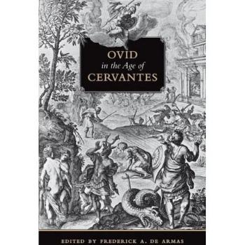 Ovid in the Age of Cervantes