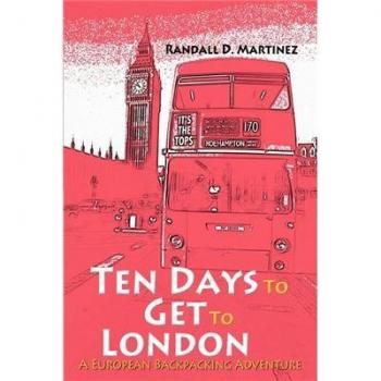 Aventura de Mochilero: Diez Días para Llegar a Londres (Edición en Rústica)
