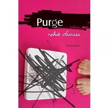 Purge: Rehab Diaries - Text File Download of Life in an Eating Disorder Treatment Center by Nicole Johns