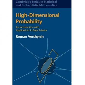 High-Dimensional Probability: An Introduction with Applications in Data Science: 47