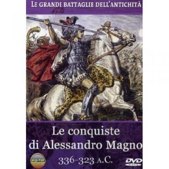 Le Grandi Battaglie Dell'Antichita' - Le Conquiste Di Alessandro Magno [Italia] [DVD]