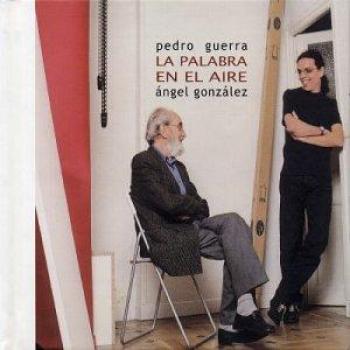 PEDRO GUERRA LA PALABRA EN EL AIRE