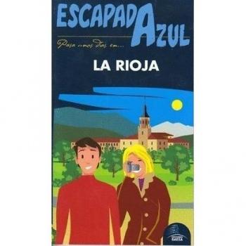 La Rioja Escapada Azul - AA.VV
