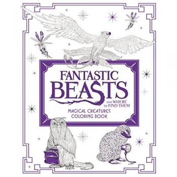 Magical Creatures Coloring Book: Fantastic Beasts Edition
