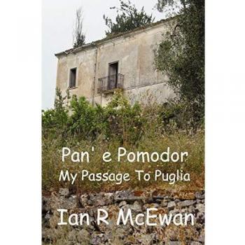Pan' e Pomodor - My Passage To Puglia