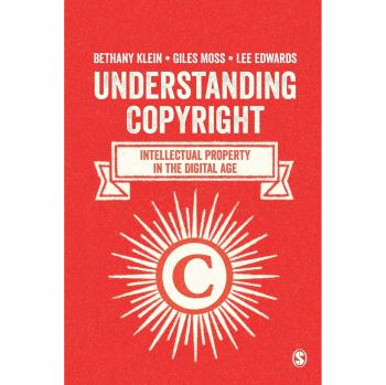 Understanding Copyright: Intellectual Property in the Digital Age