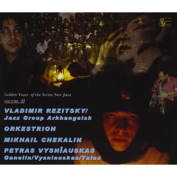Soviet New Jazz: Golden Years Collection Volume 2