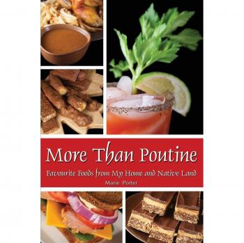 Más que Poutine: Comidas Favoritas de Mi Hogar y Tierra Nativa - Edición en Tapa Blanda
