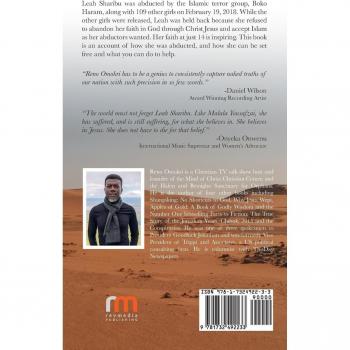 Leah Sharibu: The Girl Boko Haram Left Behind - Hardcover Edition by Reno Omokri