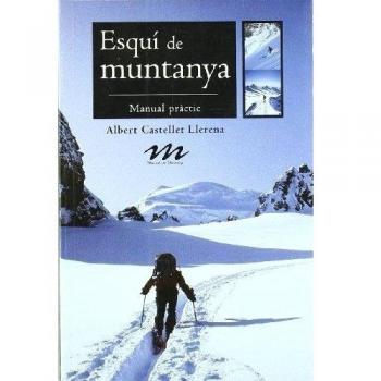 Esquí de muntanya: Manual pràctic: 1