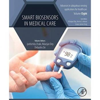 Smart Biosensors in Medical Care: 8