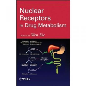 Nuclear Receptors in Drug Metabolism