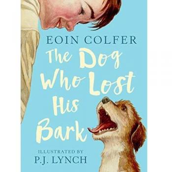 El perro que perdió su ladrido - Libro de Eoin Colfer