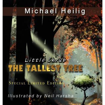 Pequeño Arbusto - El Árbol Más Alto: Edición Especial Limitada Tapa Dura