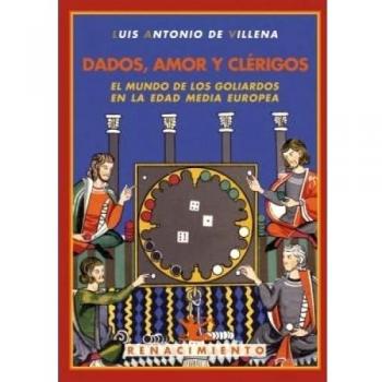 Dados Amor Y Clerigos: El mundo de los goliardos en la Edad Media europea