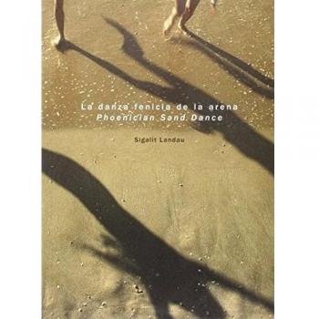 La danza fenicia de la arena / Phoenician Sand Dance