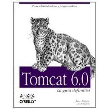 Tomcat 6.0 - la guia definitiva