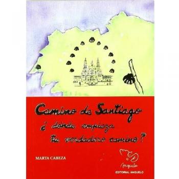 Camino de Santiago - donde empieza tu verdadero camino -