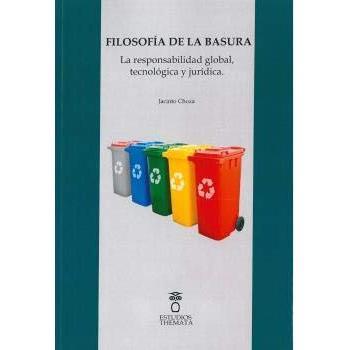 FILOSOFIA DE LA BASURA
