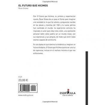 EL FUTURO QUE HICIMOS