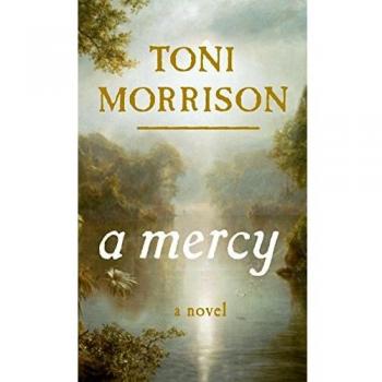 A Mercy: English Edition of Toni Morrison's Novel
