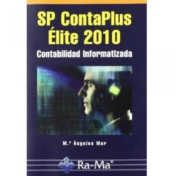 SP ContaPlus Élite 2010. Contabilidad informatizada
