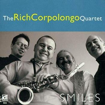 Smiles - Rich Corpolongo Quartet