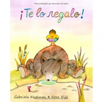 ¡Te lo regalo! - Gabriela Keselman
