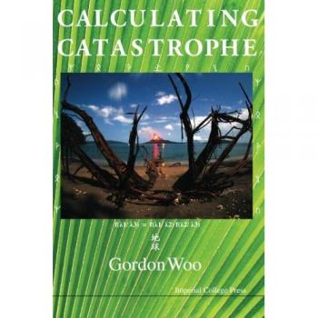 Catastrophe Modeling: Understanding Risk and Uncertainty