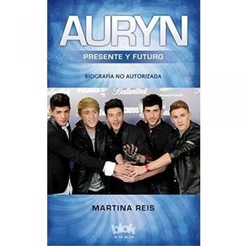 Auryn. La biografía no autorizada