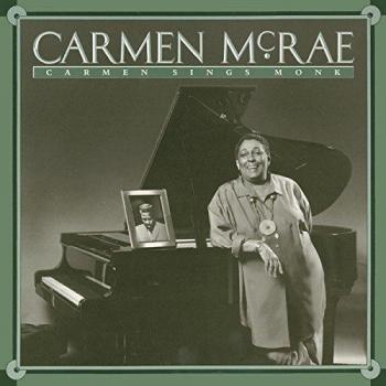 Carmen Sings Monk. Jazz Connoisseur.