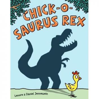 CHICK-O-SAURUS REX