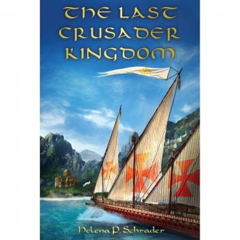 The Last Crusader Kingdom: Dawn of a Dynasty - Twelfth-Century Cyprus Paperback Edition
