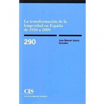 Transformación de la longevidad en España de 1910 a 2009,La: 290