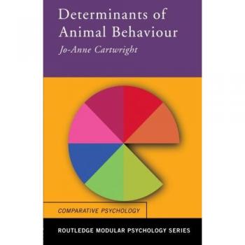 Determinants of Animal Behaviour