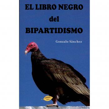 El libro negro del bipartidismo