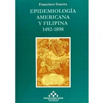 Epidemiología americana y filipina 1492-1898