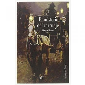 El Misterio Del Carruaje: Edición ilustrada