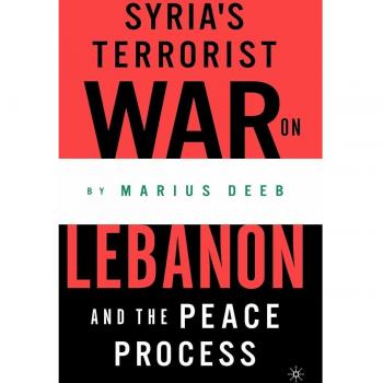 Syria's Terrorist War on Lebanon and the Peace Process