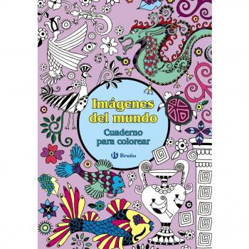 Imágenes del mundo. Cuaderno para colorear