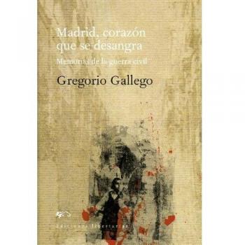 Madrid, corazón que se desangra: Memorias de la guerra civil: 172
