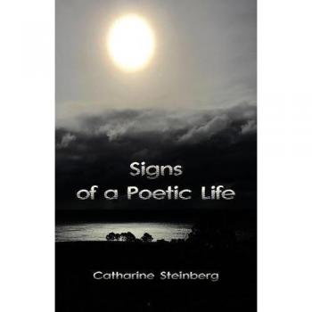 Señales de una Vida Poética - Obra Literaria Inspiradora y Reflexiva
