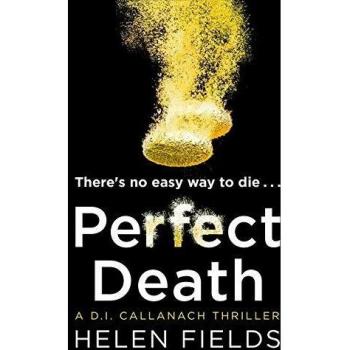 Muerte Perfecta: Thriller Criminal Adictivo - Libro 3 de la Saga DI Callanach