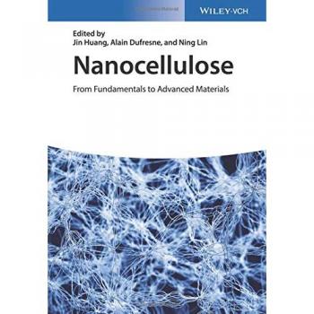 Nanocellulose: From Fundamentals to Advanced Materials