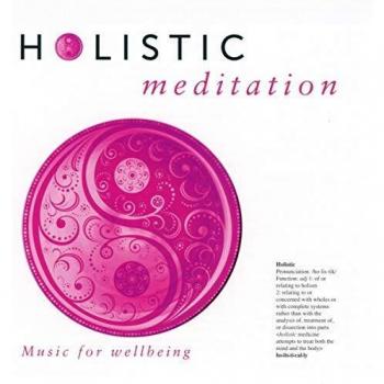 Holistic Meditation